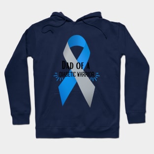 Dad of a Diabetic Warrior Hoodie